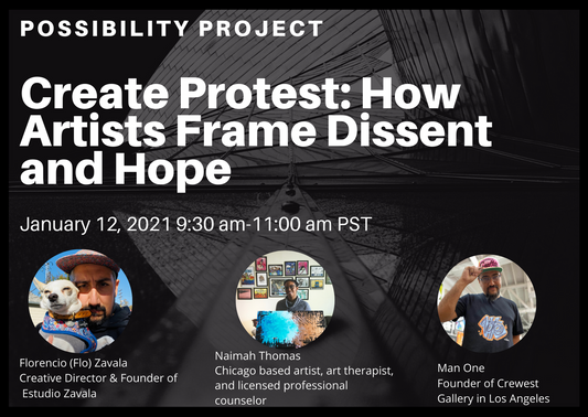 Create Protest: How Artists Frame Dissent and Hope